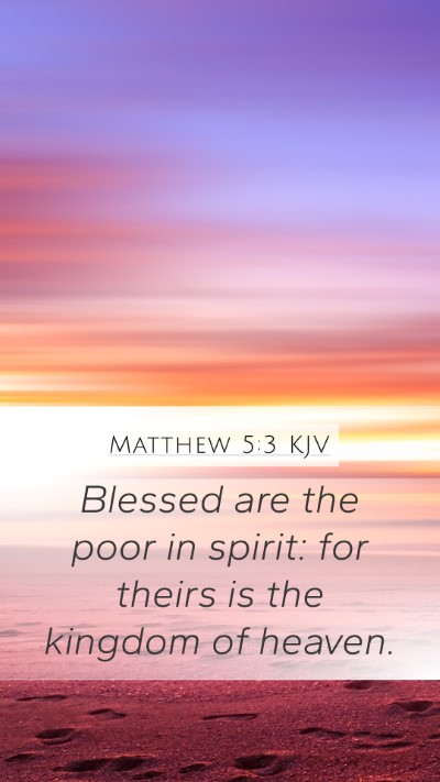 Matthew 5:3 Explained