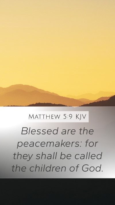 Matthew 5:9 Explained