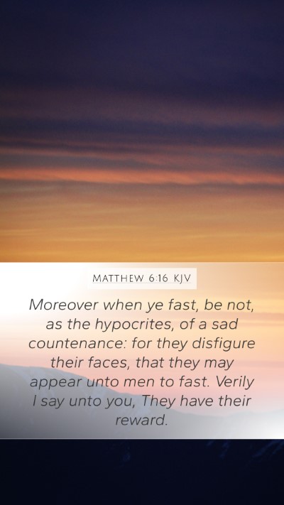 Matthew 6:16 Explained