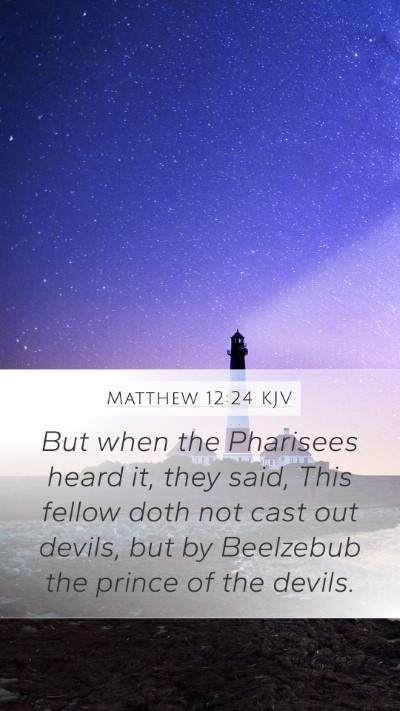 Matthew 12:24 Explained