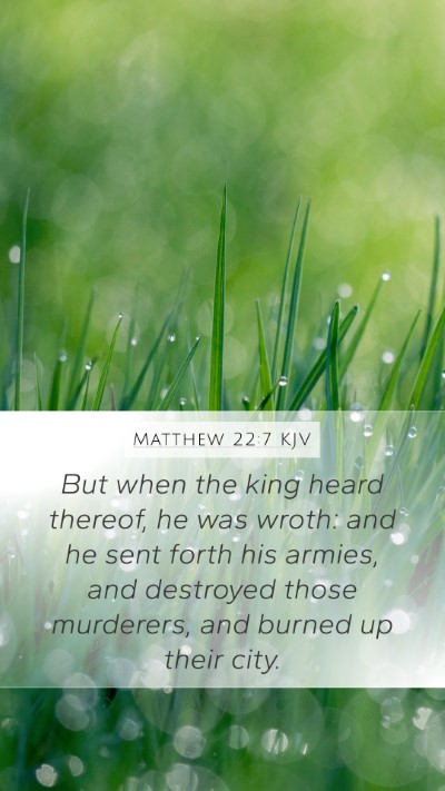 Matthew 22:7 Explained