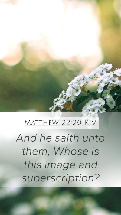 Matthew 22:20 Explained