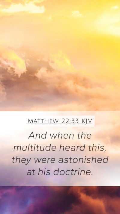 Matthew 22:33 Explained