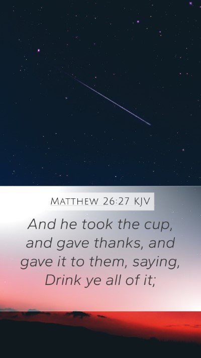 Matthew 26:27 Explained