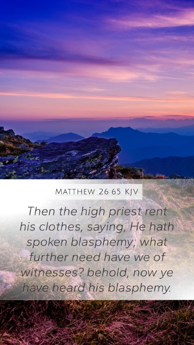 Matthew 26:65 Explained