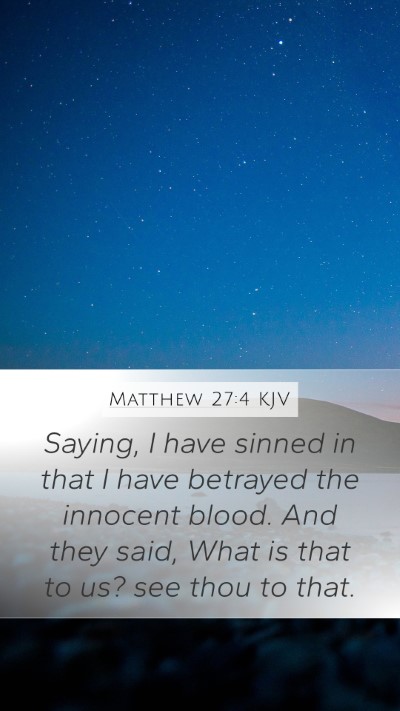 Matthew 27:4 Explained