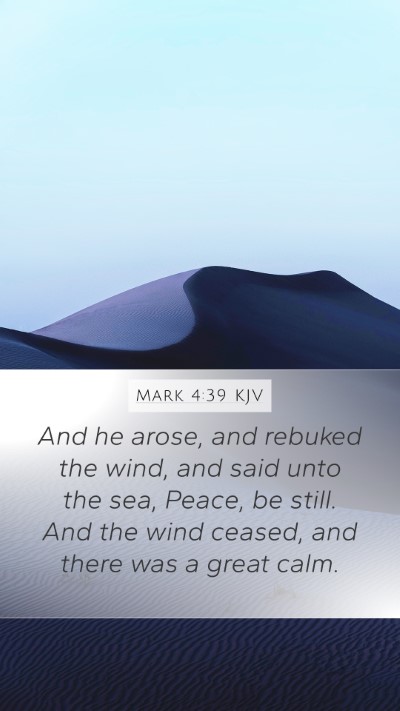 Mark 4:39 Explained