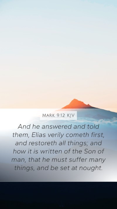 Mark 9:12 Explained