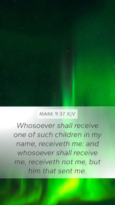 Mark 9:37 Explained