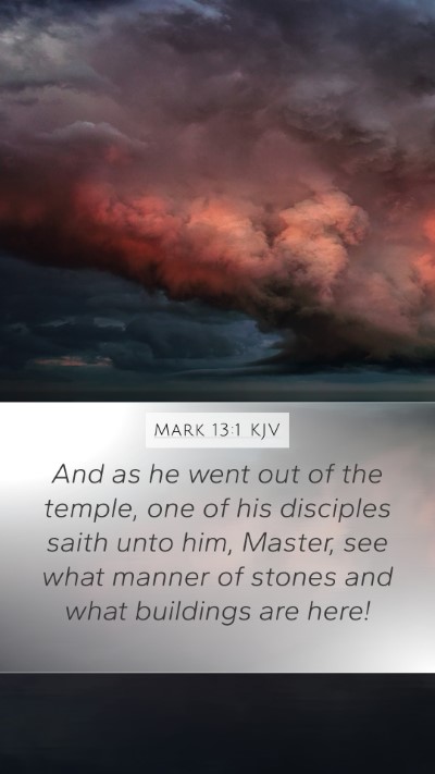 Mark 13:1 Explained