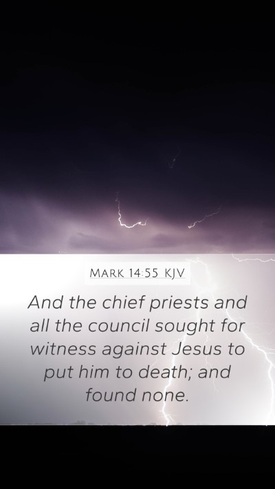 Mark 14:55 Explained