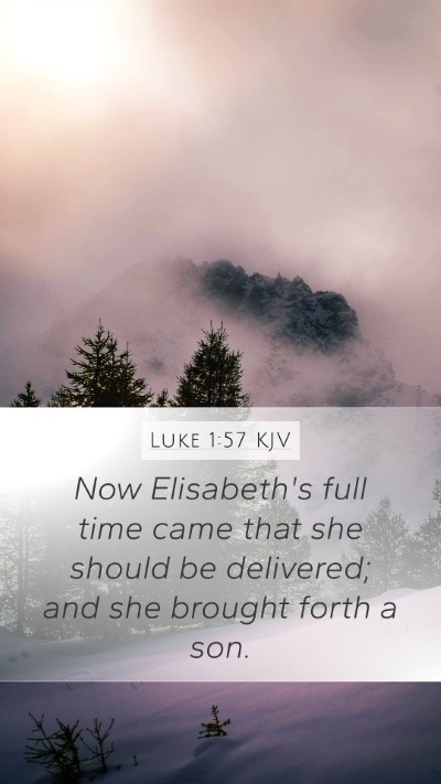 Luke 1:57 Explained