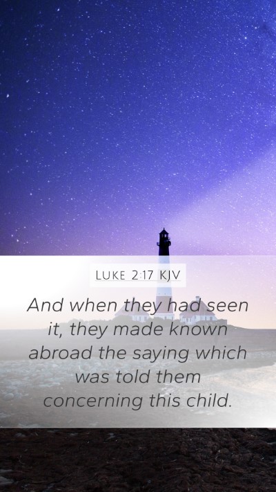 Luke 2:17 Explained