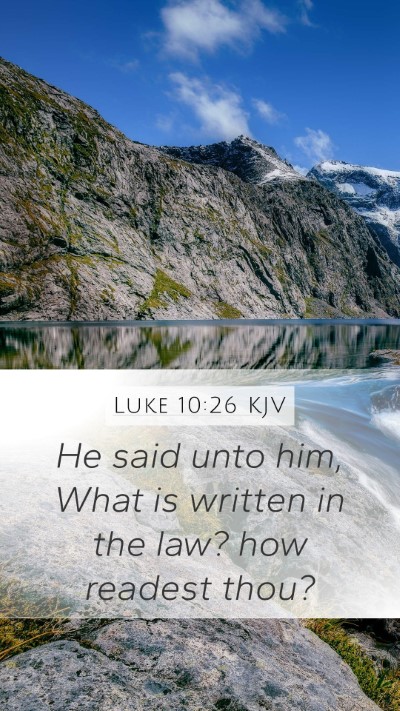 Luke 10:26 Explained