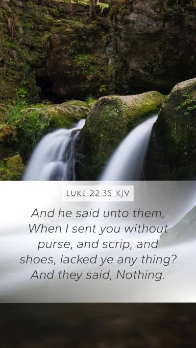 Luke 22:35 Explained