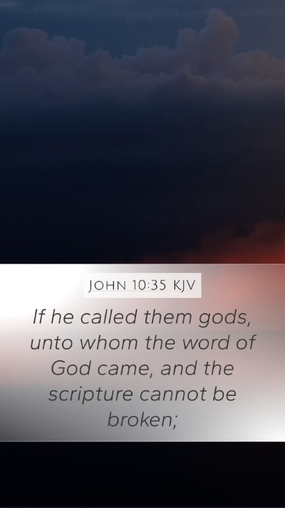 John 10:35 Explained