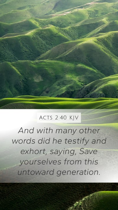 Acts 2:40 Explained