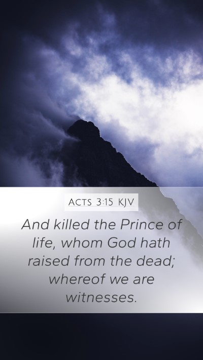 Acts 3:15 Explained