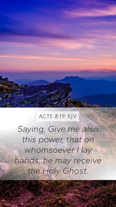 Acts 8:19 Explained