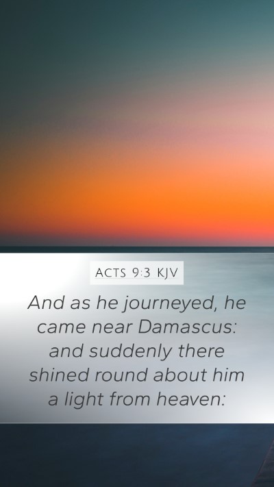 Acts 9:3 Explained