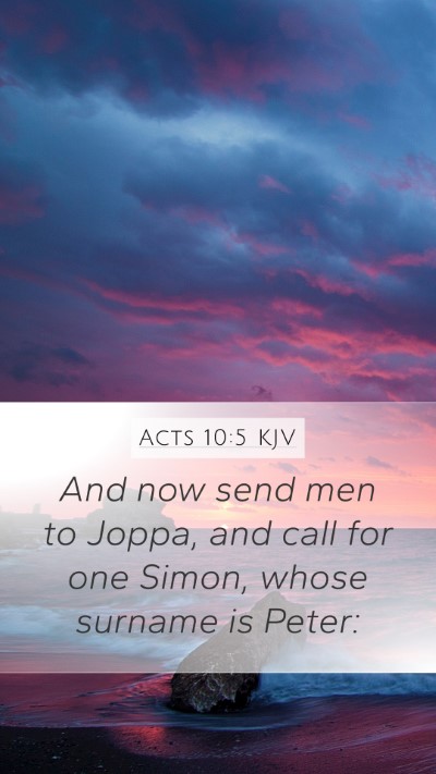 Acts 10:5 Explained