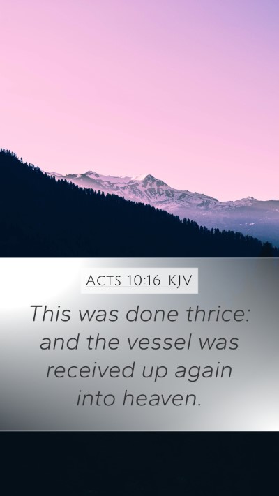 Acts 10:16 Explained