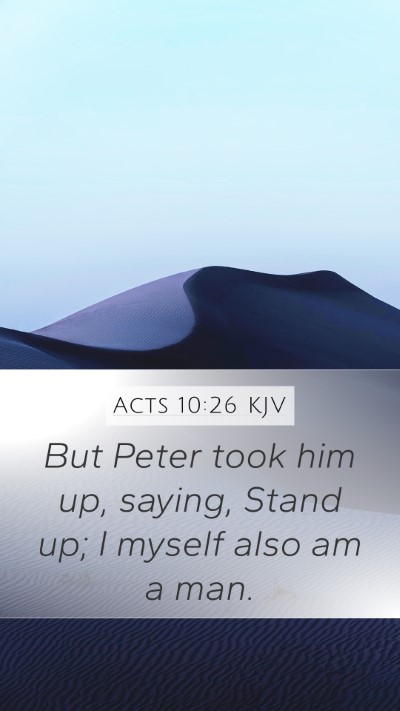 Acts 10:26 Explained