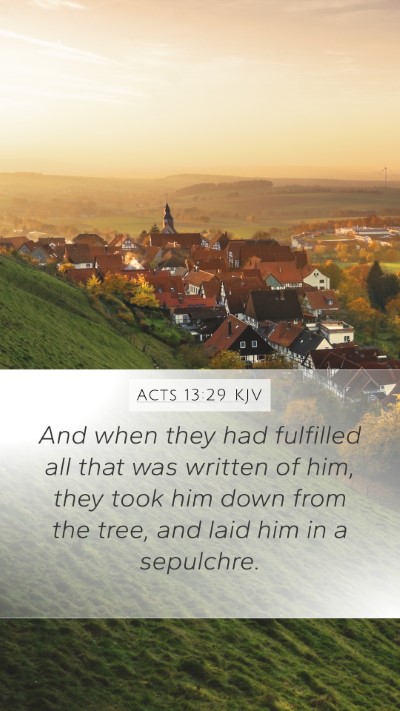 Acts 13:29 Explained