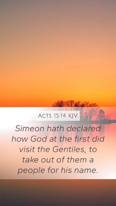 Acts 15:14 Explained