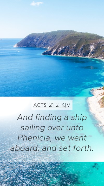 Acts 21:2 Explained