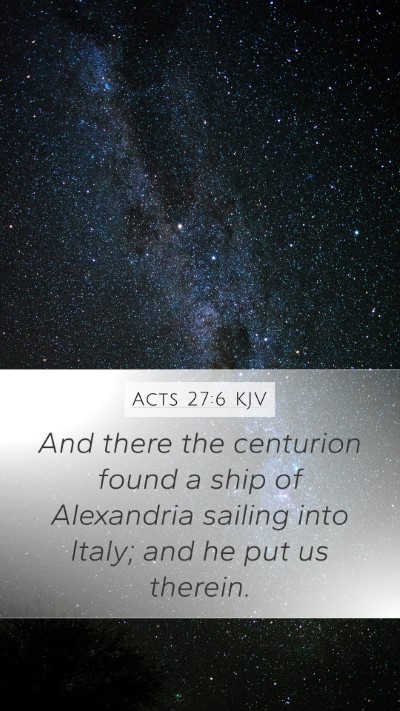 Acts 27:6 Explained