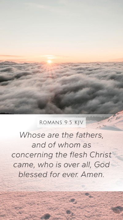 Romans 9:5 Explained