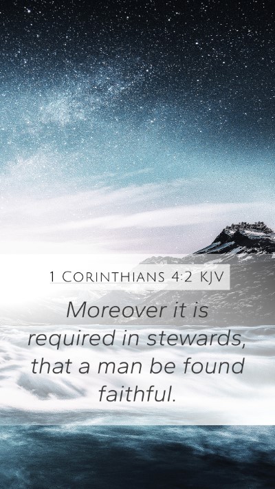 1 Corinthians 4:2 Explained