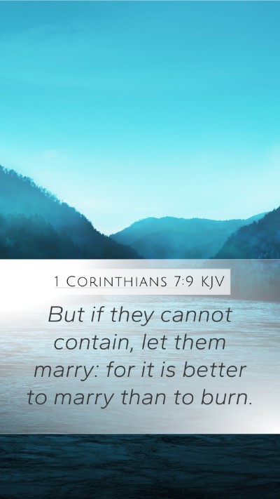 1 Corinthians 7:9 Explained