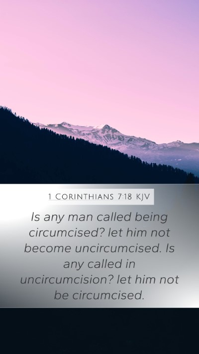 1 Corinthians 7:18 Explained