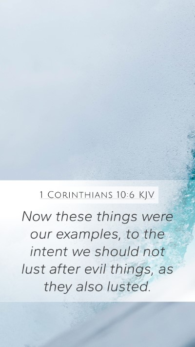 1 Corinthians 10:6 Explained