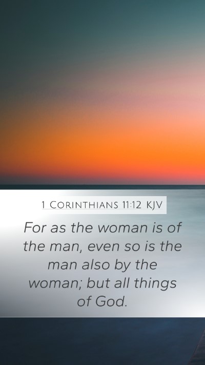 1 Corinthians 11:12 Explained