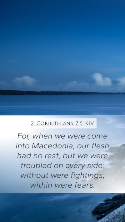 2 Corinthians 7:5 Explained