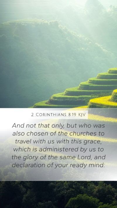 2 Corinthians 8:19 Explained