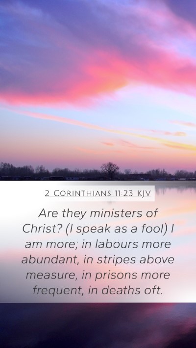 2 Corinthians 11:23 Explained