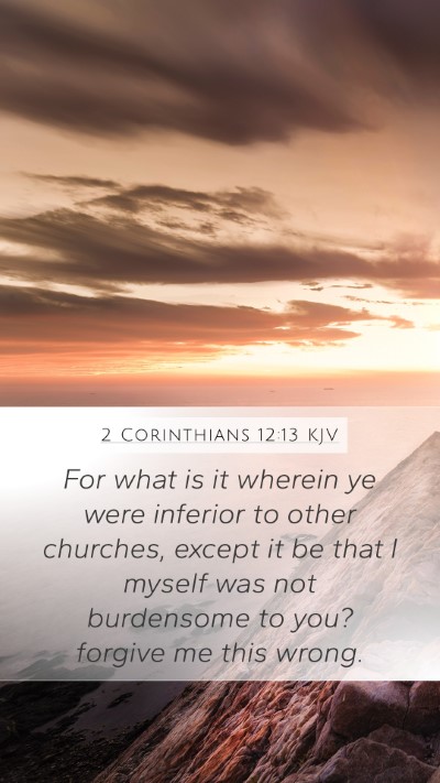 2 Corinthians 12:13 Explained