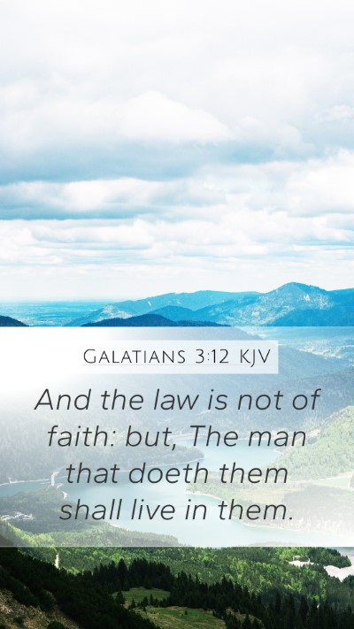 Galatians 3:12 Explained