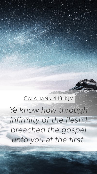 Galatians 4:13 Explained