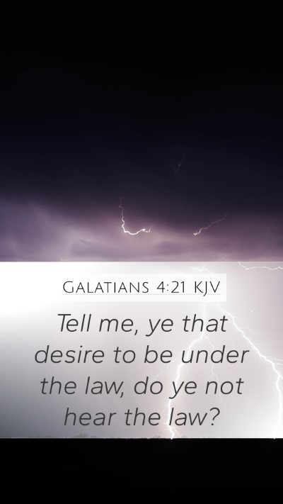 Galatians 4:21 Explained