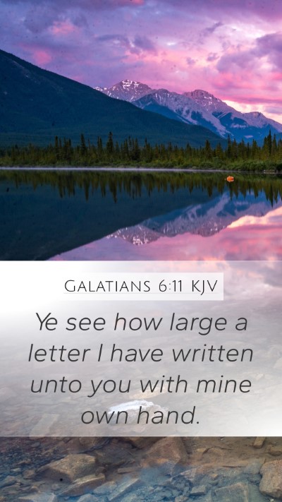 Galatians 6:11 Explained