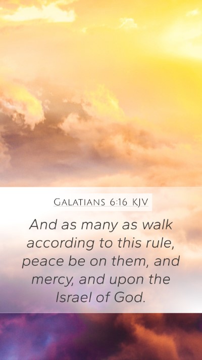 Galatians 6:16 Explained