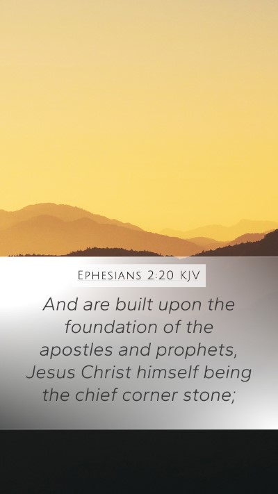 Ephesians 2:20 Explained