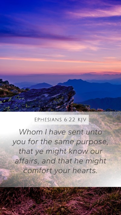 Ephesians 6:22 Explained