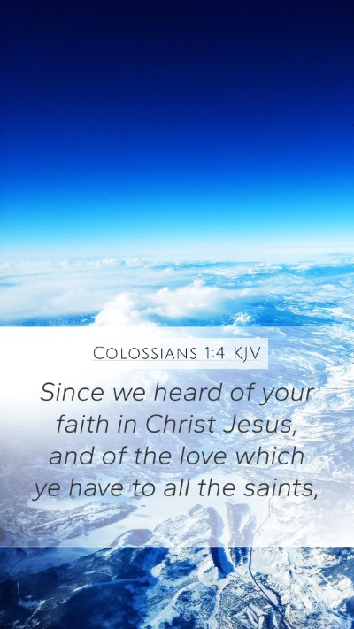 Colossians 1:4 Explained