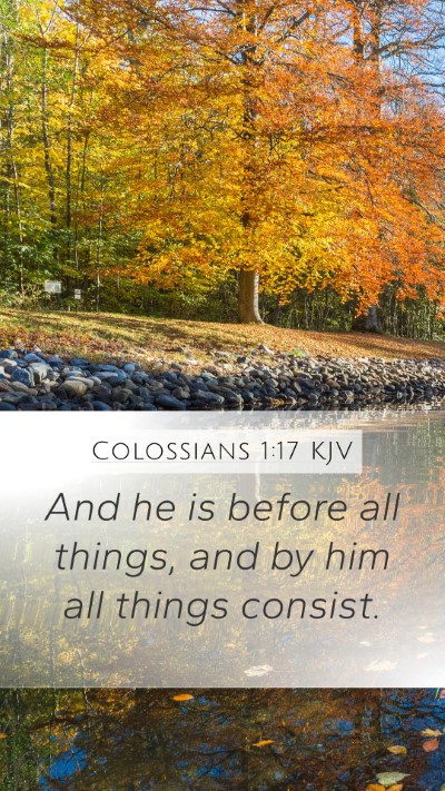 Colossians 1:17 Explained